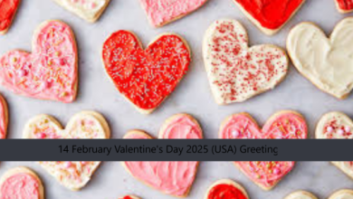 14 February Valentine's Day 2025 (USA) Greetings