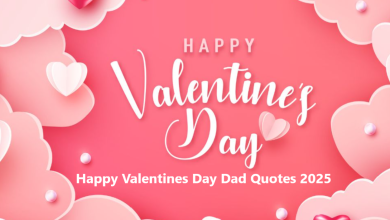 Happy Valentines Day Dad Quotes 2025