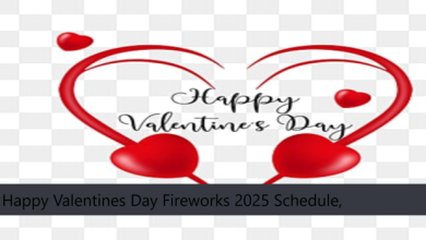 Happy Valentines Day Fireworks 2025 Schedule, Live, Timetable