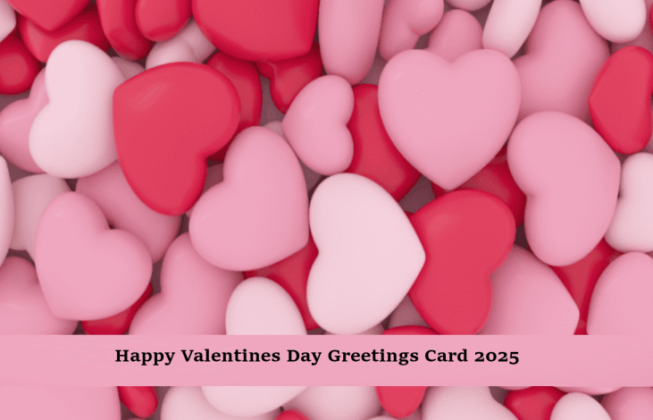 Happy Valentines Day Greetings Card 2025