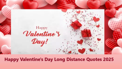 Happy Valentine's Day Long Distance Quotes 2025