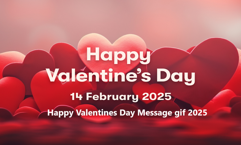 Happy Valentines Day Message gif 2025