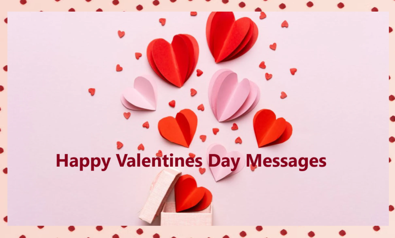 Happy Valentines Day Messages