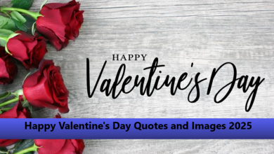 Happy Valentine's Day Quotes and Images 2025