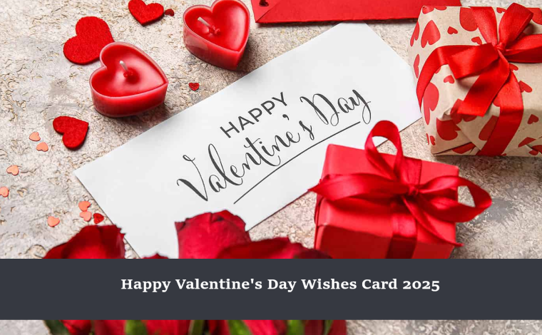 Happy Valentine's Day Wishes Card 2025