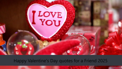 Happy Valentine's Day quotes for a Friend 2025