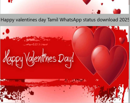 Happy valentines day Tamil WhatsApp status download 2025