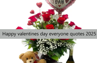 Happy valentines day everyone quotes 2025