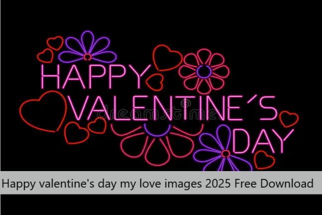 Happy valentine's day my love images 2025 Free Download