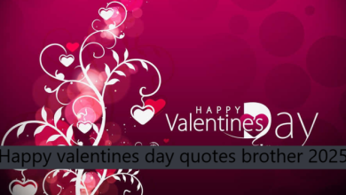 Happy valentines day quotes brother 2025