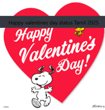 Happy valentines day status Tamil 2025