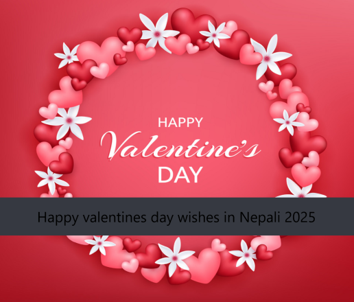 Happy valentines day wishes in Nepali 2025