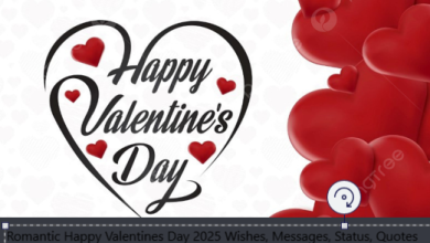 Romantic Happy Valentines Day 2025 Wishes, Messages, Status, Quotes