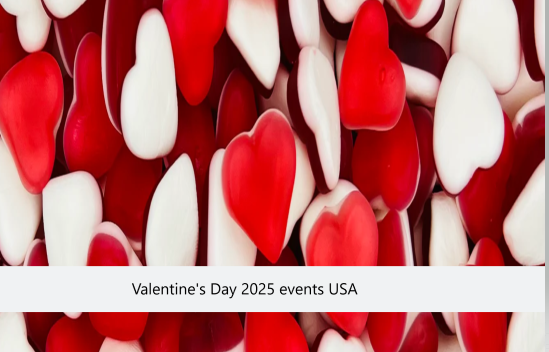 Valentine's Day 2025 events USA